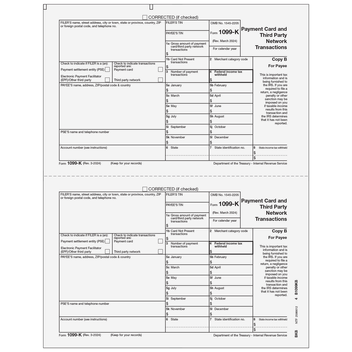 Form 1099-K Payment Card and Third Party Network Transactions - Copy B Payee