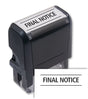 Final Notice Stamp - Self-Inking
